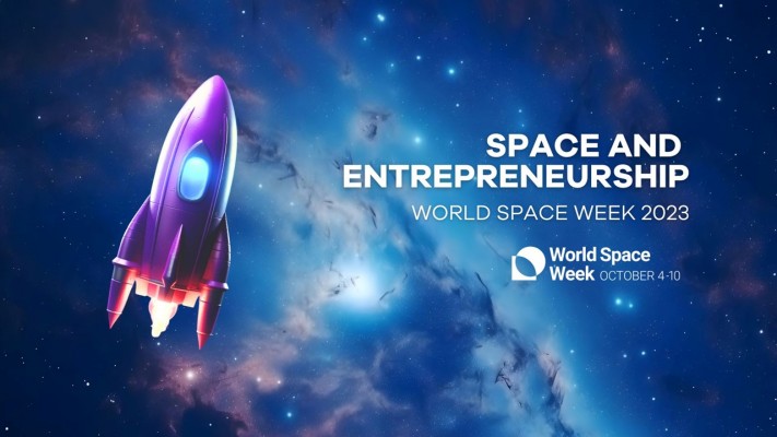 Space and Entrepreneurship World Space Week 2023